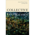Collective Effervescence