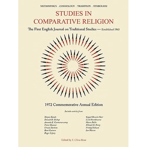 Studies in Comparative Religion: Commemorative Annual Edition - 1972