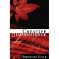 Creative Disobedience