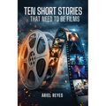 Ten Short Stories That Need To Be Films