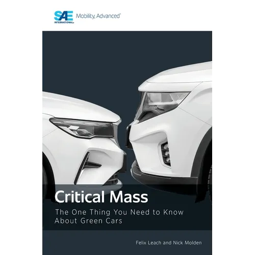 Critical Mass: The One Thing You Need to Know About Green Cars