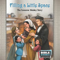 Filling a Little Space: The Susanna Wesley Story