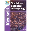 Social and Cultural Anthropology (SL and HL): Revise IB TestPrep Workbook