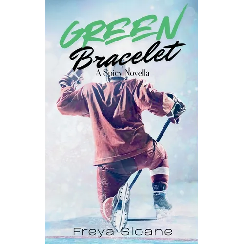 Green Bracelet: A Spicy Novella
