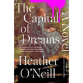 The Capital of Dreams