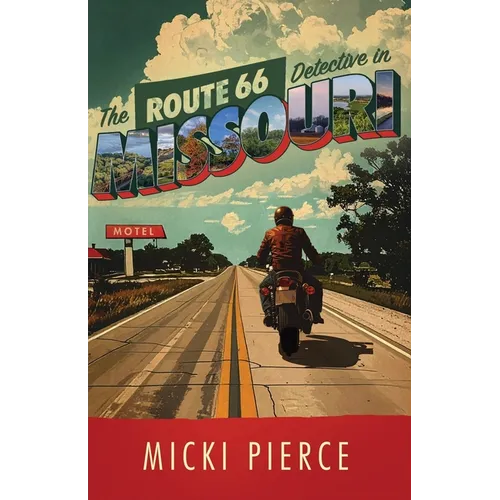 The Route 66 Detective in Missouri