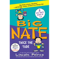 Big Nate: Twice the 'Tude: Big Nate Flips Out and Big Nate: In the Zone