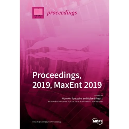 Proceedings, 2019, MaxEnt 2019
