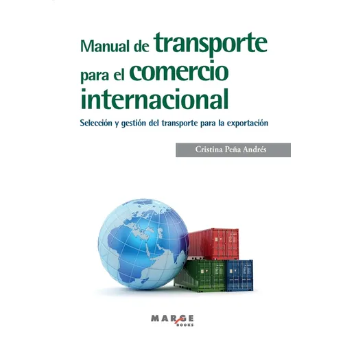Manual de transporte para el comercio internacional