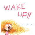Wake Up!!