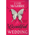A Beautiful Wedding: A Beautiful Disaster Novella