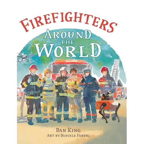Firefighters Around the World