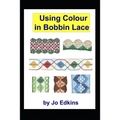 Using Colour in Bobbin Lace