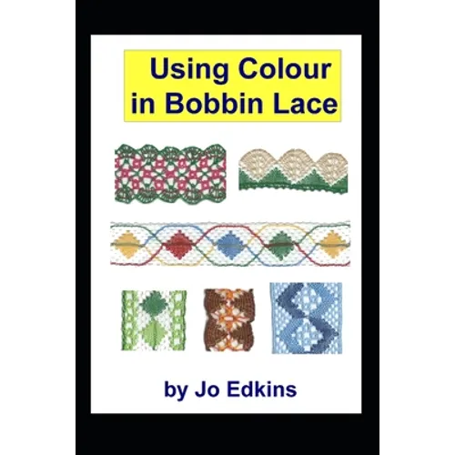 Using Colour in Bobbin Lace