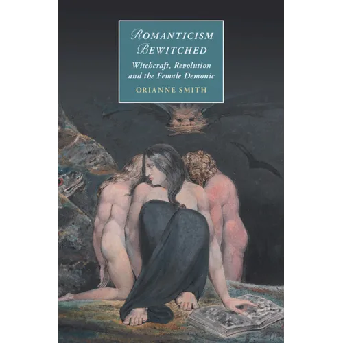 Romanticism Bewitched