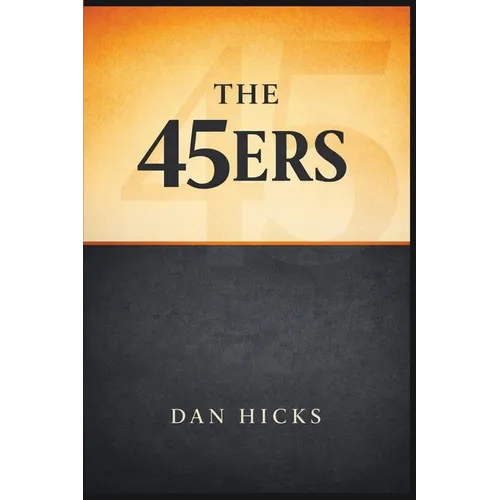 The 45ers