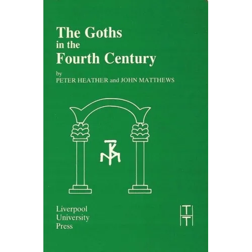 The Goths in the Fourth Century