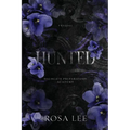 Hunted: A Highgate Preparatory Academy Prequel
