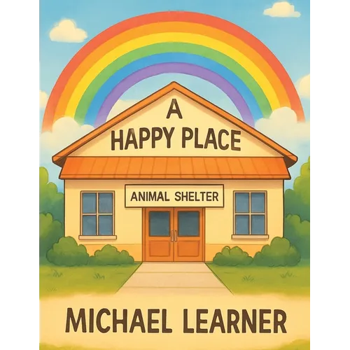 A Happy Place: Animal Shelter