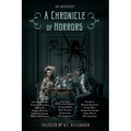 A Chronicle of Horrors: An Anthology