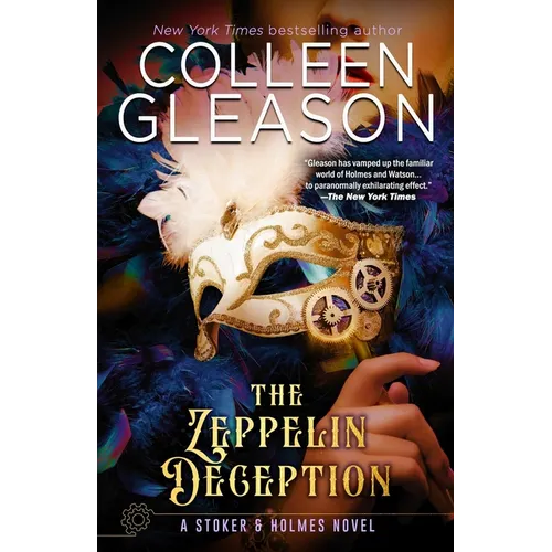 The Zeppelin Deception: A Stoker & Holmes Book
