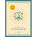 Living in Enlightenment: A Guided Journal