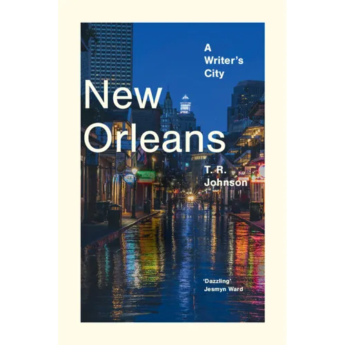 New Orleans: A Writer's City