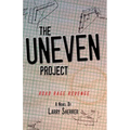 The UNEVEN Project: Road Rage Revenge