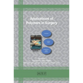 Applications of Polymers in Surgery