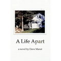 A Life Apart: An Upper Peninsula Story