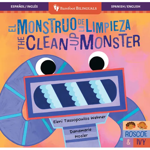 El Monstruo de la Limpieza / The Clean-Up Monster