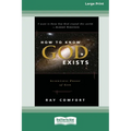 How to Know God Exist [LP 16 Pt Edition]