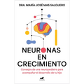 Neuronas En Crecimiento / Growing Neurons