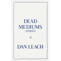 Dead Mediums