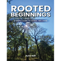 Rooted Beginnings