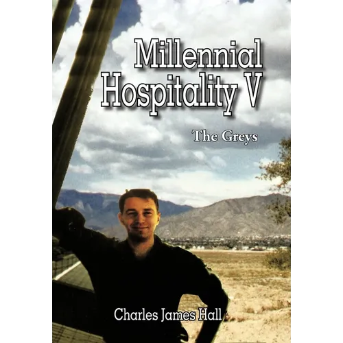 Millennial Hospitality V: The Greys