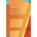 Peirce's Logic of Continuity: A Conceptual and Mathematical Approach