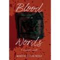 Blood Words: A Warrior's Walk