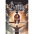 Anointed For Battle: The Warrior Chronicles