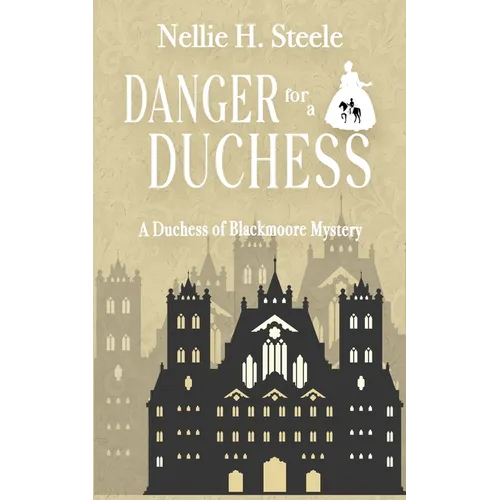 Danger for a Duchess