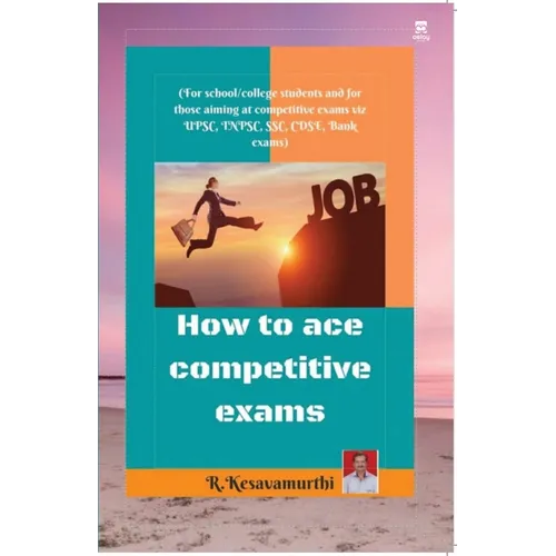 How to ace competitive exams