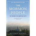 The Mormon People: The Making of an American Faith