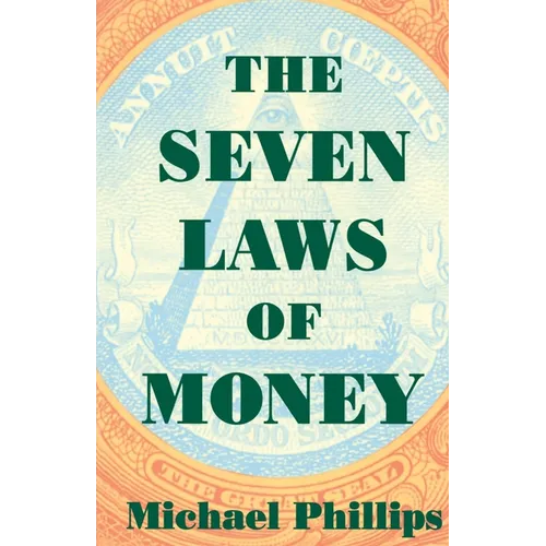 The Seven Laws of Money