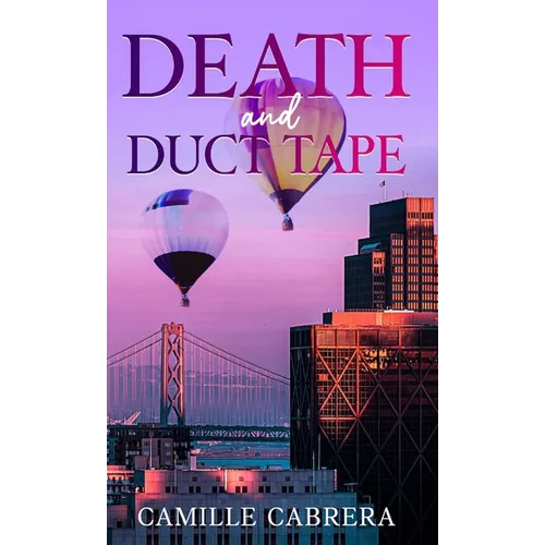 Death and Duct Tape