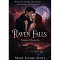 Raven Falls Vampire Chronicles