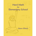 Hard Math for Elementary School