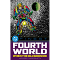 DC Finest: Fourth World: When the Old Gods Die