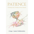 Patience: Trusting God's Timing