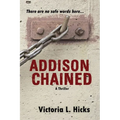 Addison Chained