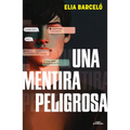 Una Mentira Peligrosa / A Dangerous Lie
